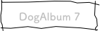DogAlbum 7